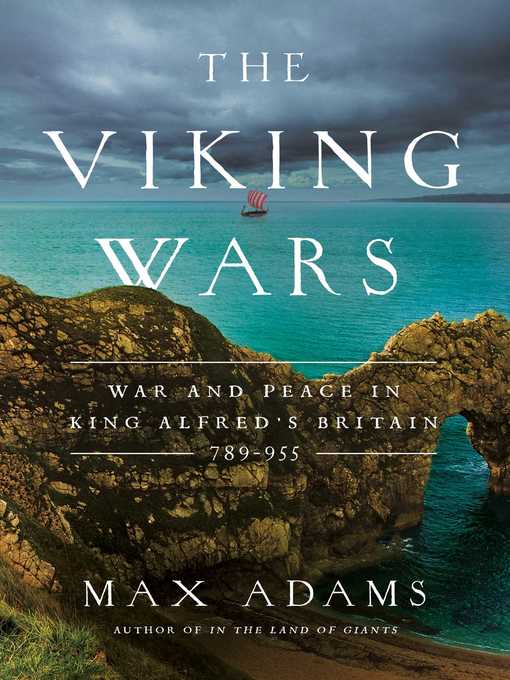Title details for The Viking Wars by Max Adams - Wait list